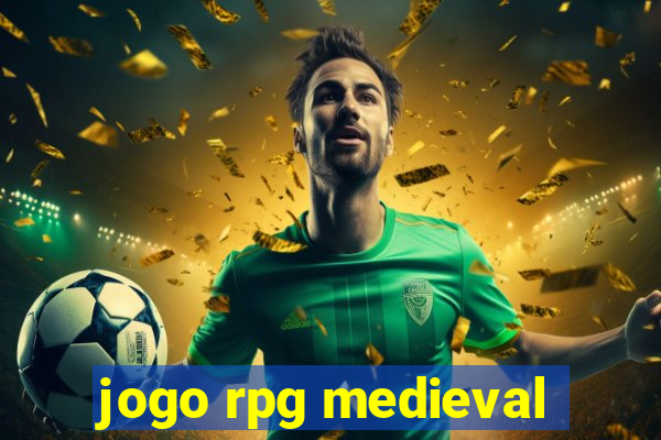 jogo rpg medieval